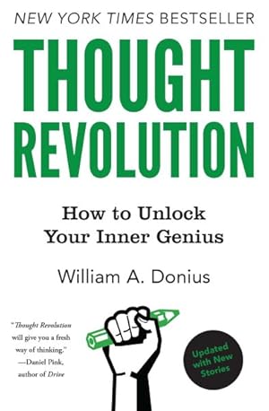 Bild des Verkufers fr Thought Revolution : How to Unlock Your Inner Genius - With New Stories zum Verkauf von GreatBookPrices