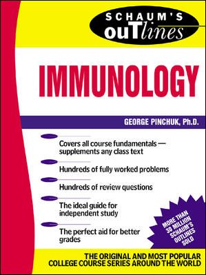 Image du vendeur pour Schaum's Outline of Theory and Problems of Immunology mis en vente par GreatBookPrices