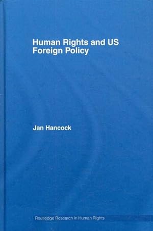 Bild des Verkufers fr Human Rights and Us Foreign Policy zum Verkauf von GreatBookPrices