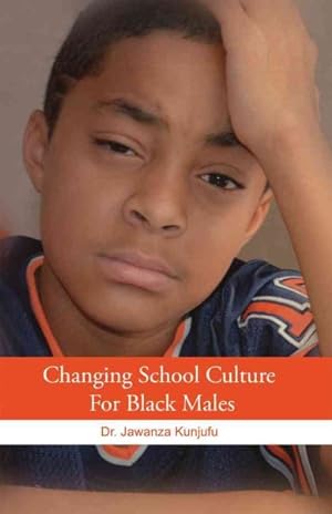 Seller image for Changing School Culture for Black Males for sale by GreatBookPrices