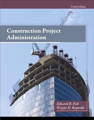 Seller image for Construction Project Administration for sale by GreatBookPrices