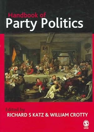 Imagen del vendedor de Handbook of Party Politics a la venta por GreatBookPrices