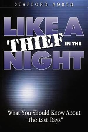 Seller image for Like a Thief In the Night for sale by GreatBookPrices