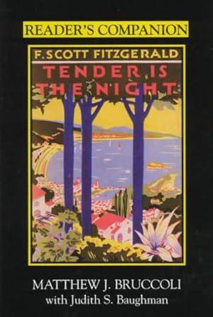 Bild des Verkufers fr Reader's Companion to F. Scott Fitzgerald's Tender Is the Night zum Verkauf von GreatBookPrices