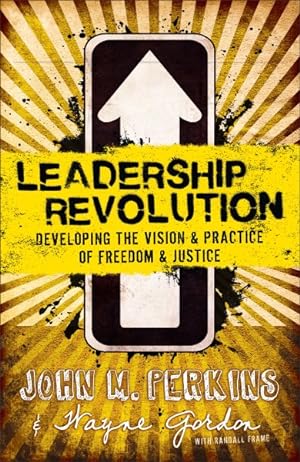 Immagine del venditore per Leadership Revolution : Developing the Vision & Practice of Freedom & Justice venduto da GreatBookPrices
