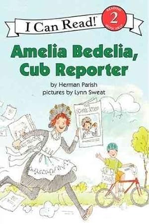 Seller image for Amelia Bedelia, Cub Reporter for sale by GreatBookPrices