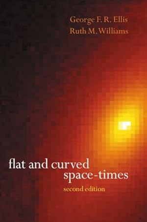 Seller image for Flat and Curved Space-Times for sale by GreatBookPrices