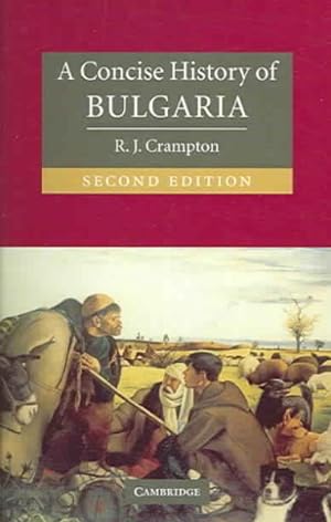 Imagen del vendedor de Concise History Of Bulgaria a la venta por GreatBookPrices