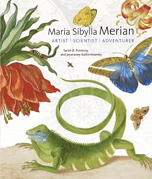 Imagen del vendedor de Maria Sibylla Merian : Artist / Scientist / Adventurer a la venta por GreatBookPrices