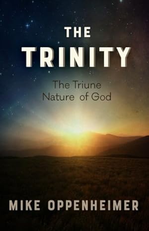 Seller image for Trinity : The Triune Nature of God for sale by GreatBookPrices