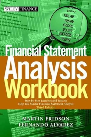 Image du vendeur pour Financial Statement Analysis Workbook : A Practitioner's Guide mis en vente par GreatBookPrices