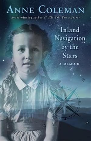 Seller image for Inland Navigation by the Stars: A Memoir for sale by GreatBookPrices