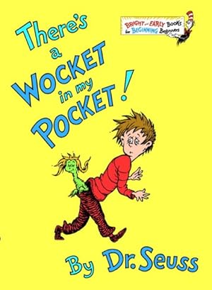 Seller image for There's a Wocket in My Pocket for sale by GreatBookPrices