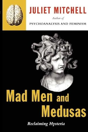 Immagine del venditore per Mad Men and Medusas : Reclaiming Hysteria venduto da GreatBookPrices