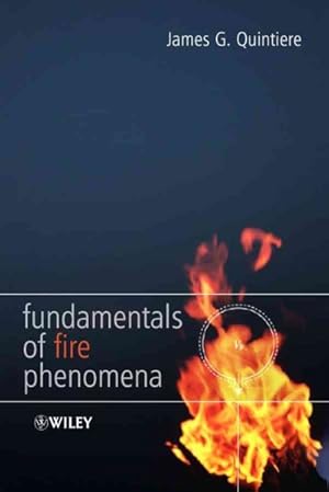 Image du vendeur pour Fundamentals Of Fire Phenomena mis en vente par GreatBookPrices