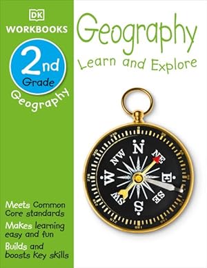 Imagen del vendedor de Dk Geography 2nd Grade : Learn and Explore a la venta por GreatBookPrices