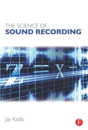 Seller image for Science of Sound Recording for sale by GreatBookPrices