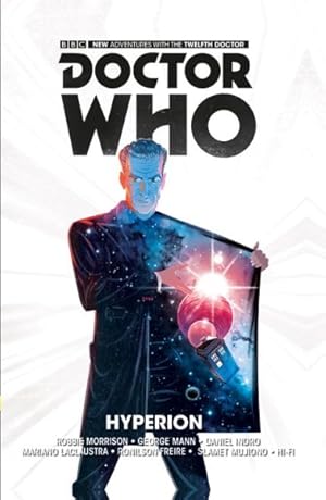 Imagen del vendedor de Doctor Who the Twelfth Doctor 3 : Hyperion a la venta por GreatBookPrices