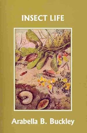 Seller image for Insect Life for sale by GreatBookPrices
