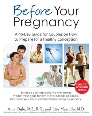 Seller image for Before Your Pregnancy : A 90-Day Guide for Couples on How to Prepare for a Healthy Conception for sale by GreatBookPrices