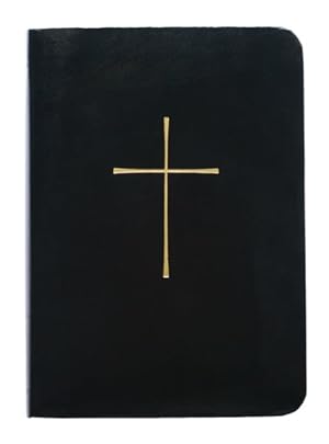 Bild des Verkufers fr Book of Common Prayer : and Administration of the Sacraments and Other Rites and Ceremonies of the Church: Economy Edition zum Verkauf von GreatBookPrices