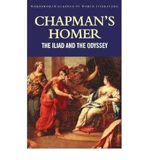 Seller image for Chapman's Homer the Iliad the Odyssey for sale by GreatBookPrices