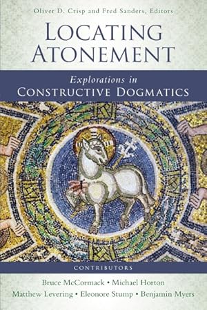 Immagine del venditore per Locating Atonement : Explorations in Constructive Dogmatics venduto da GreatBookPrices
