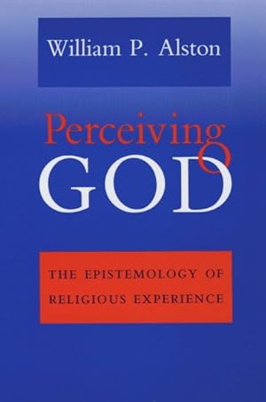 Seller image for Perceiving God : The Epistemology of Religious Experience for sale by GreatBookPrices