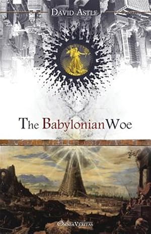 Immagine del venditore per The Babylonian Woe venduto da GreatBookPrices