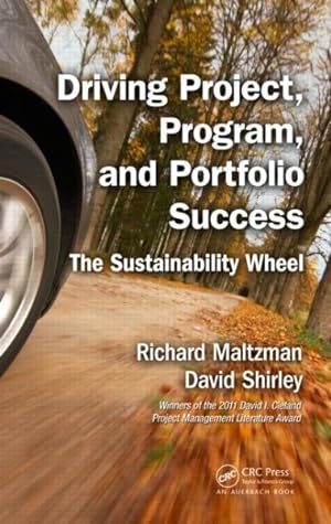 Seller image for Driving Project, Program, and Portfolio Success : The Sustainability Wheel for sale by GreatBookPrices