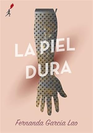 Seller image for La Piel Dura -Language: spanish for sale by GreatBookPrices