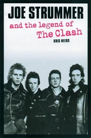 Immagine del venditore per Joe Strummer and the Legend of The Clash venduto da GreatBookPrices