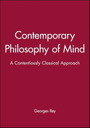 Seller image for Contemporary Philosophy of Mind : A Contentiously Classical Approach for sale by GreatBookPrices