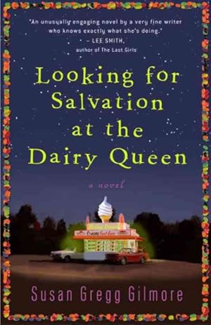 Immagine del venditore per Looking for Salvation at the Dairy Queen venduto da GreatBookPrices