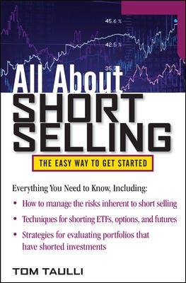 Seller image for All About Short Selling : The Easy Way to Get Started for sale by GreatBookPrices