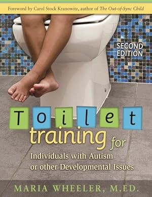 Seller image for Toilet Training for Individuals With Autism or Other Developmental Issues for sale by GreatBookPrices