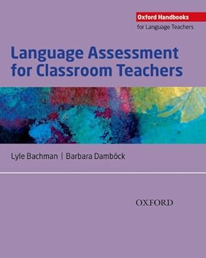 Seller image for Language Assessment for Classroom Teachers for sale by GreatBookPrices