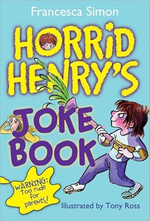 Seller image for Horrid Henry's Joke Book for sale by GreatBookPrices