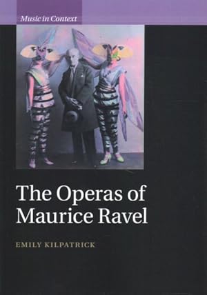 Seller image for Operas of Maurice Ravel for sale by GreatBookPrices