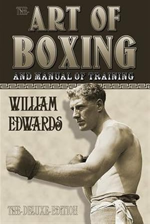 Seller image for Art Of Boxing And Manual Of Training for sale by GreatBookPrices