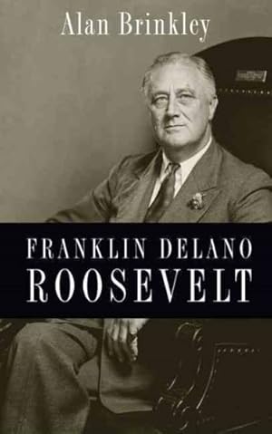 Seller image for Franklin Delano Roosevelt for sale by GreatBookPrices