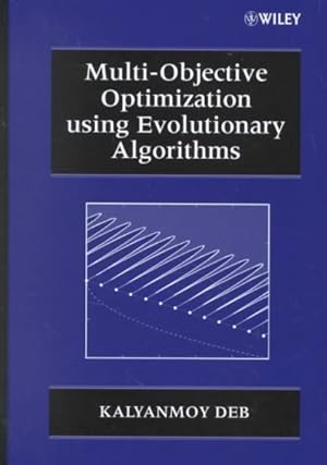 Image du vendeur pour Multi-Objective Optimization Using Evolutionary Algorithms mis en vente par GreatBookPrices