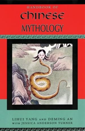 Seller image for Handbook of Chinese Mythology for sale by GreatBookPrices