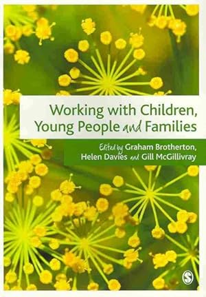 Immagine del venditore per Working with Children, Young People and Families venduto da GreatBookPrices