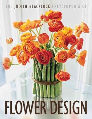 Immagine del venditore per Judith Blacklock Encyclopedia of Flower Design venduto da GreatBookPrices