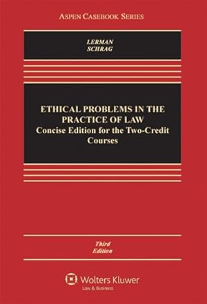 Imagen del vendedor de Ethical Problems in the Practice of Law : For Two-Credit Courses a la venta por GreatBookPrices