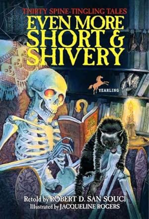Immagine del venditore per Even More Short & Shivery : Thirty Spine-tingling Tales venduto da GreatBookPrices