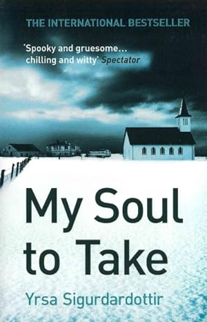 Image du vendeur pour My Soul to Take : Thora Gudmundsdottir Book 2 mis en vente par GreatBookPrices