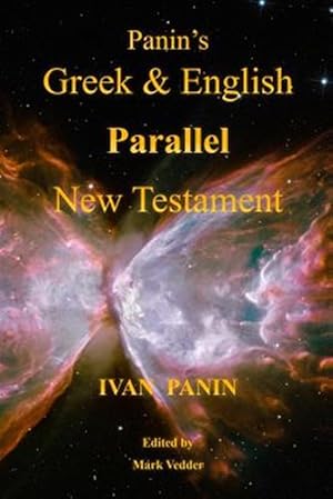 Seller image for Panin's Greek and English Parallel New Testament for sale by GreatBookPrices