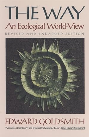 Bild des Verkufers fr Way : An Ecological World-View zum Verkauf von GreatBookPrices